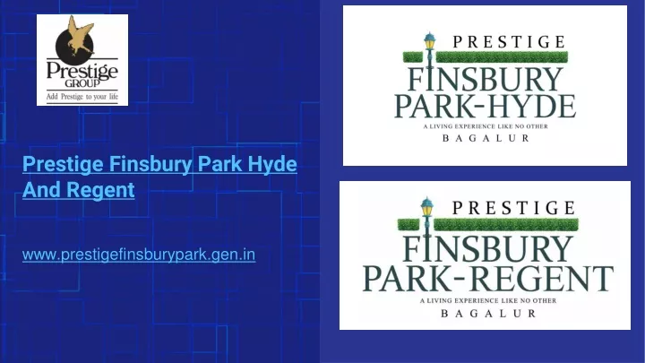 prestige finsbury park hyde and regent