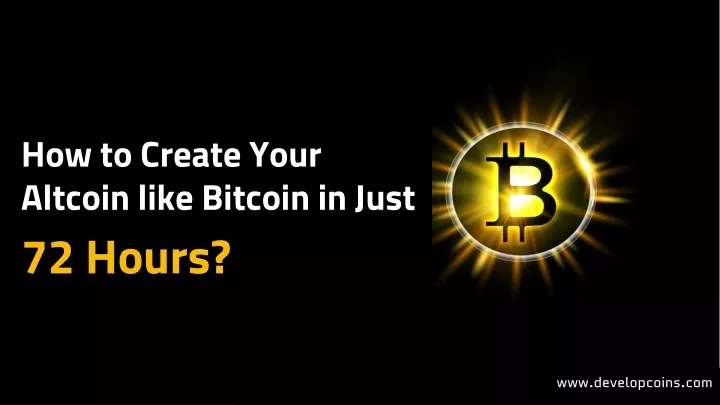 how to create your altcoin like bitcoin in just