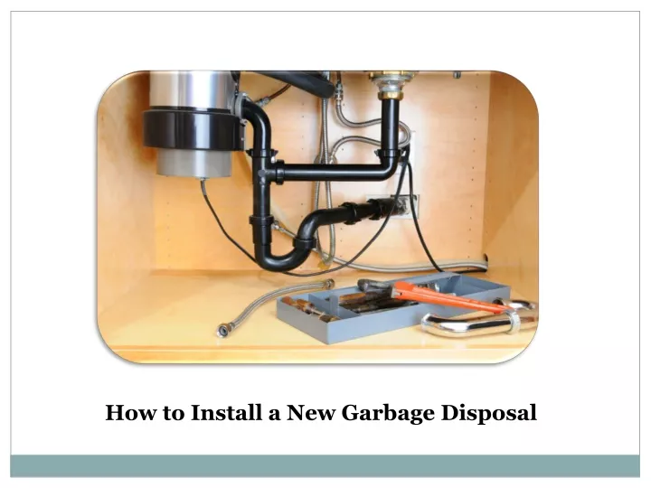 how to install a new garbage disposal