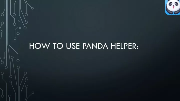 how to use panda helper