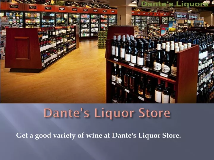 dante s liquor store