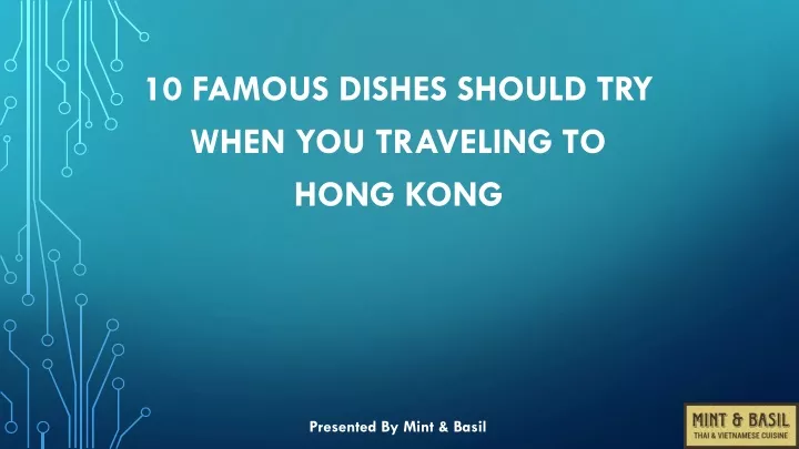 10 famous dishes should try when you traveling to hong kong