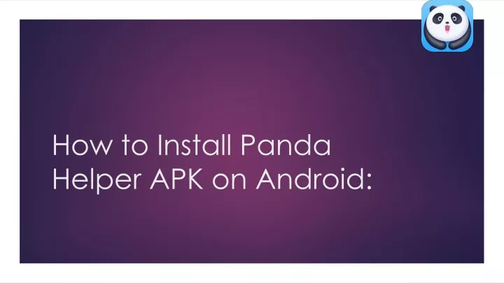 how to install panda helper apk on android