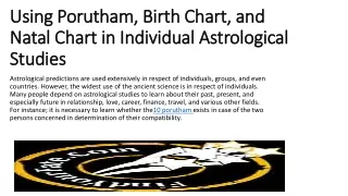 Using Porutham, Birth Chart, And Natal Chart In Individual Astrological Studies