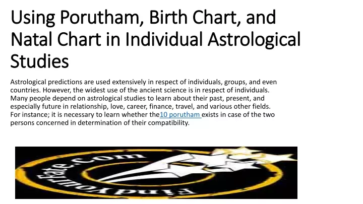 using porutham birth chart and natal chart in individual astrological studies