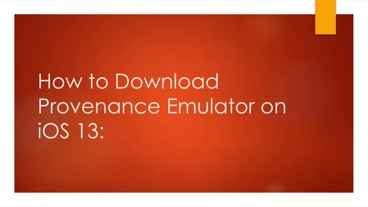 how to download provenance emulator on ios 13