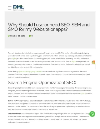 Why Should I use or need SEO, SEM and SMO for my Website or apps?