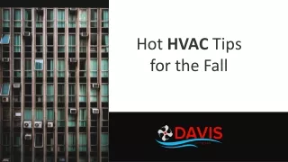 Hot HVAC Tips for the Fall