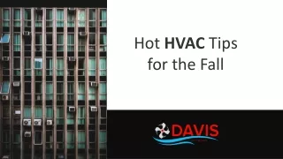 hot hvac tips for the fall