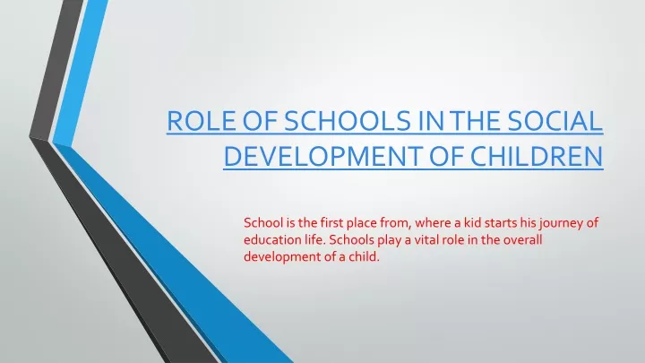 role of schools in the social development of children