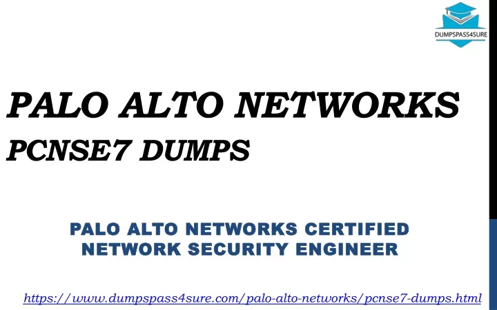 palo alto networks pcnse7 dumps
