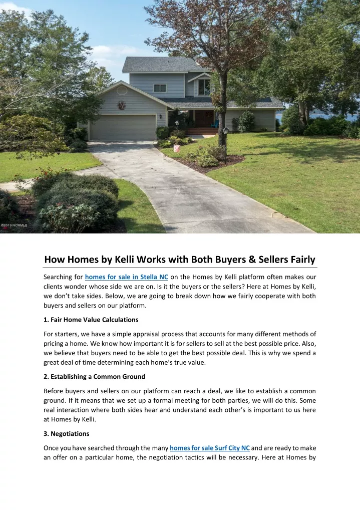 how homes by kelli works with both buyers sellers