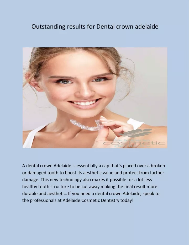 outstanding results for dental crown adelaide