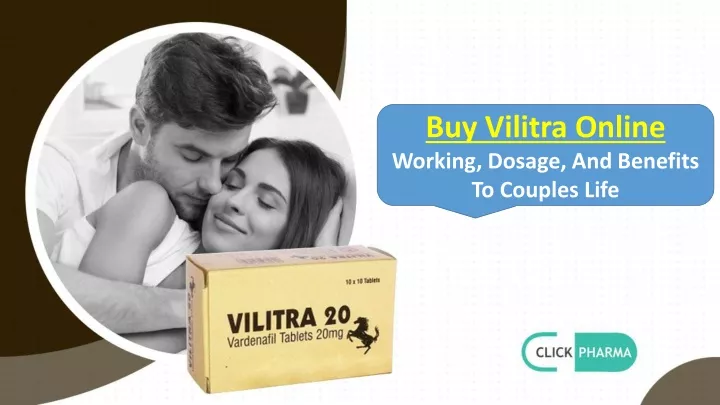 buy vilitra online working dosage and benefits