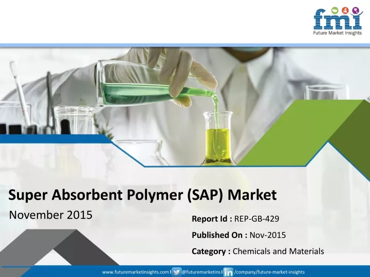super absorbent polymer sap market november 2015