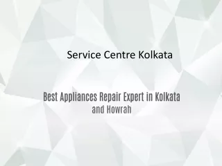 Service Centre Kolkata-Best TV and AC Repair and Service Centre in Kolkata and Howrah