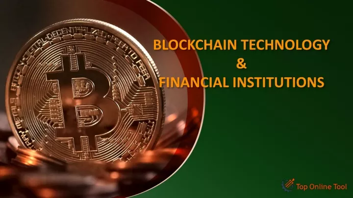 blockchain technology financial institutions
