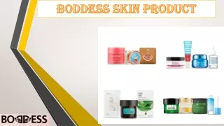 Boddess SkinCare product PPT