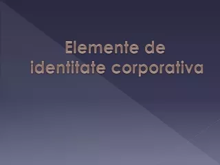 Elemente de identitate corporativa