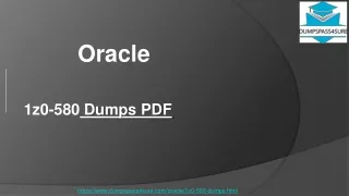 Oracle 1z0-580 Practice Test Questions~ Unique and the Most Challenging | DumpsPass4sure