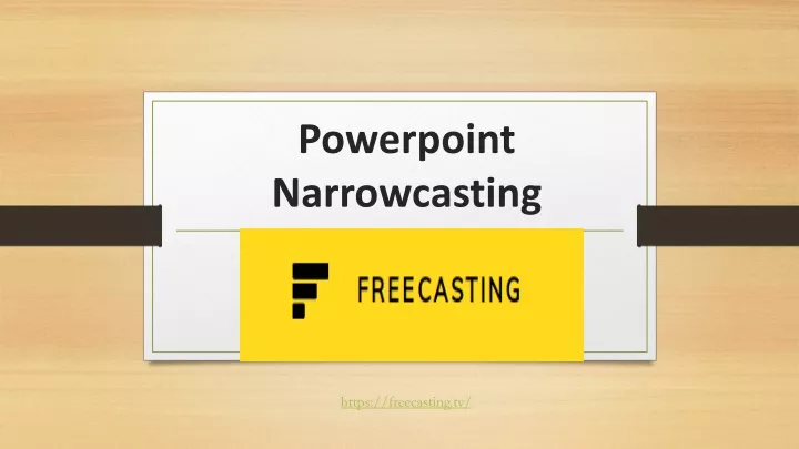 powerpoint narrowcasting