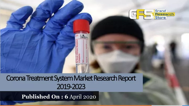 corona treatment system market research report