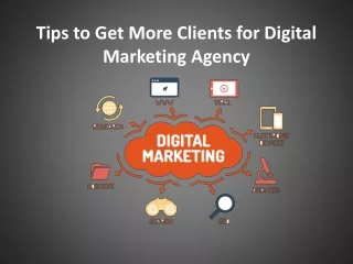 tips to get more clients for digital marketing agency
