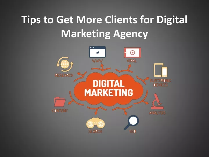 tips to get more clients for digital marketing agency