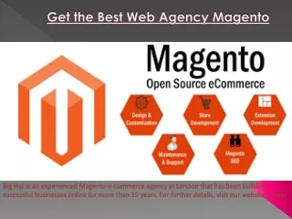Get the Best Magento Development Support