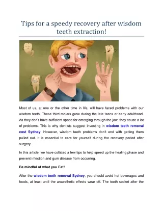 Tips for a speedy recovery after wisdom teeth extraction!