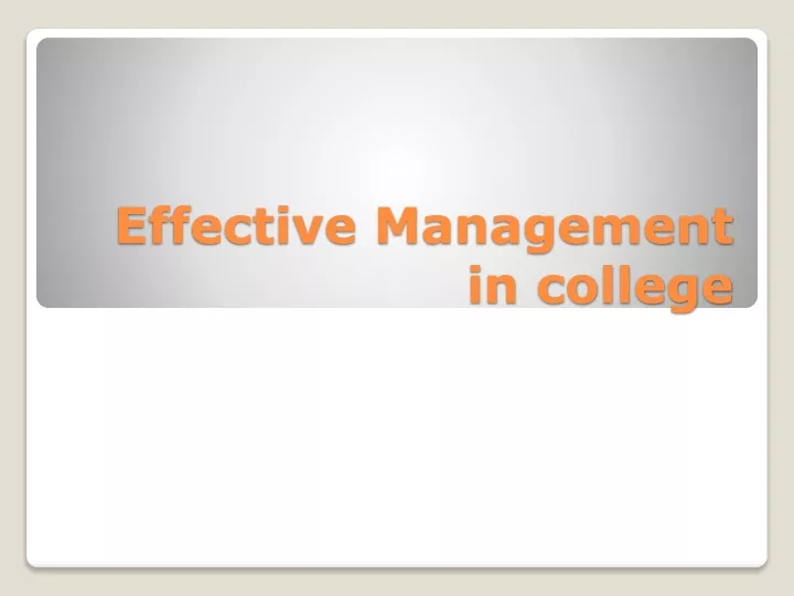 effective management in college