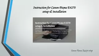Instruction for Canon Pixma E4270 setup & installation