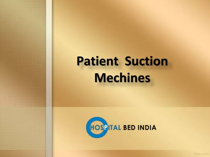 patient suction mechines