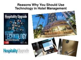 Reasons Why You Should Use Technology in Hotel Management