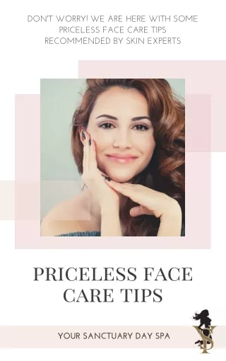Priceless Face Care Tips