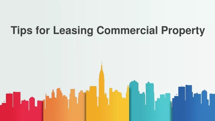 tips for leasing commercial property