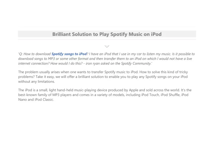brilliant solution to play spotify music on ipod
