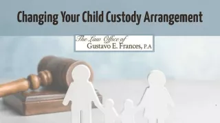changing your child custody arrangement