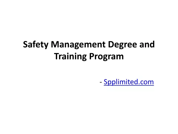 safety management degree and training program