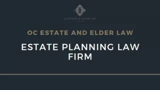 OC Estate And Elder Law - Estate Planning Law Firm