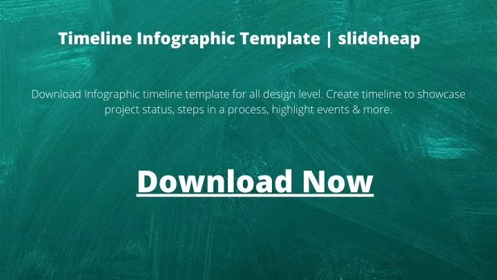 timeline infographic template slideheap download
