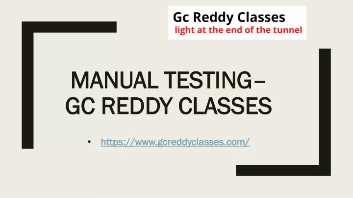 manual testing gc reddy classes