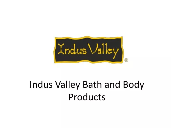indus valley bath and body products