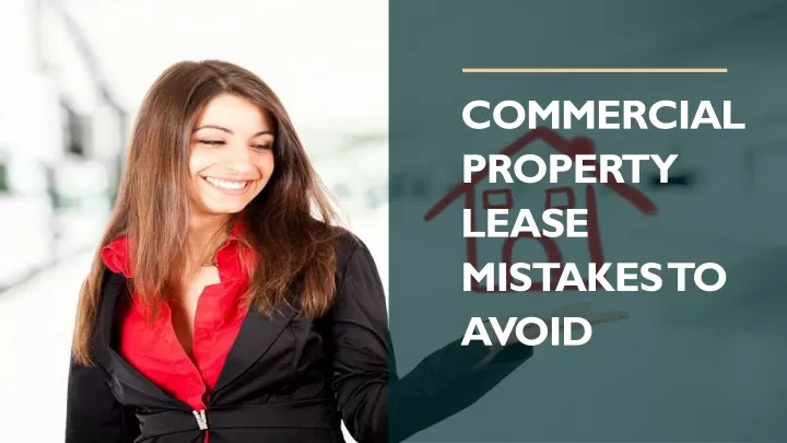 commercial property lease mistakes to avoid