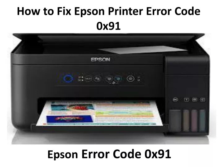 how to fix epson printer error code 0x91