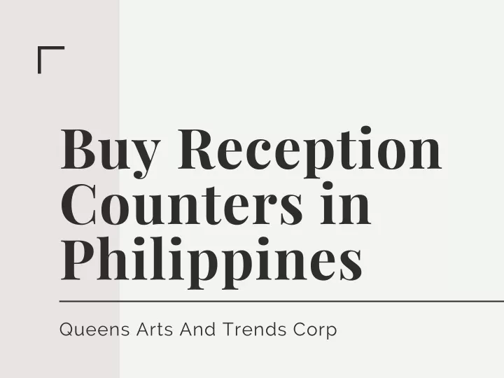 buy reception counters in philippines
