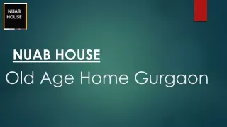 Best Old age home in Gurgaon Delhi NCR