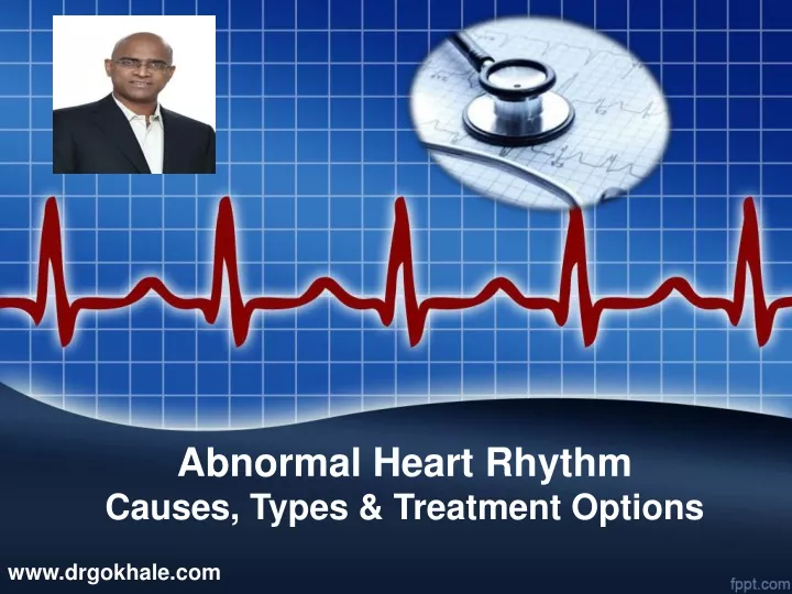 abnormal heart rhythm causes types treatment options
