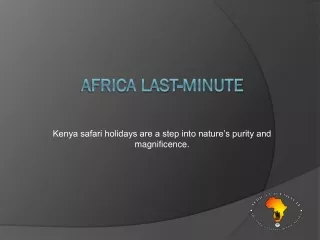 Kenya Tourist Safari-Africa Last-minute