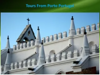 Tours From Porto Portugal